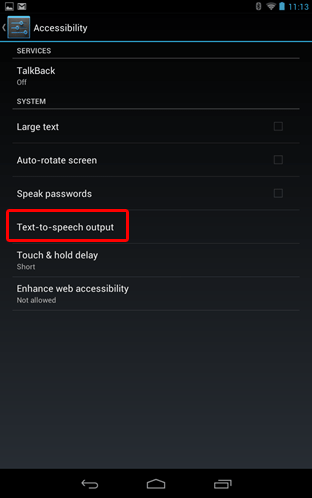 Nexus 7 Accessibility, Text to Speech